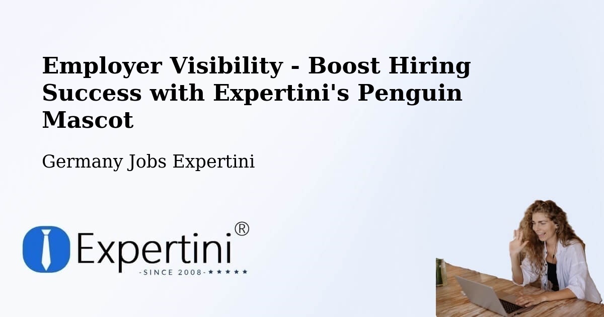 CV and Resume Visibility Optimization – Bahlingen - Germany Jobs Expertini